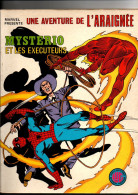 Une Aventure De L'araignée N°7 Mystério Et Les Exécuteurs De 1979 - Spiderman