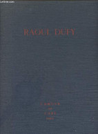 Raoul Dufy, L'amour De L'art - Collectif - 1953 - Sin Clasificación