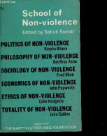 School Of Non-violence - Politics Of Non-violence, Philosophy Of Non-violence, Sociology Of Non-violence, Economics Of N - Linguistique