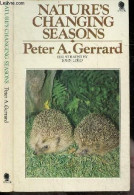Nature's Changing Seasons - Peter A. Gerrard - LORD JOHN - 1978 - Linguistique