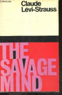 The Savage Mind (la Pensee Sauvage) - LEVI STRAUSS CLAUDE - 1968 - Linguistique