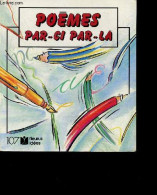 Poèmes Par-ci Par-la - N°55 - Catherine De Lasa- Christian Petit- De Wailly J. - 1990 - Autres & Non Classés