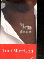 Délivrances - Morrison Toni, Christine Laferrière (Traduction) - 2015 - Autres & Non Classés