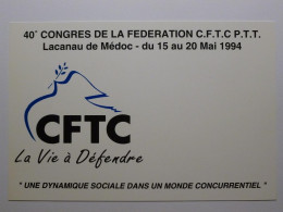 SYNDICAT - CFTC - Congrès Syndical - Fédération CFTC PTT - Lacanau Médoc 1994 - Carte Postale - Labor Unions