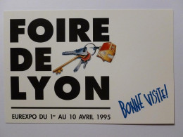FOIRE DE LYON 1995 - Clef Maison / Immobilier - Bonne Visite - Carte Publicitaire - Foires
