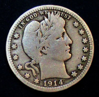 USA. ETATS UNIS. QUARTER DOLLAR 1914 D. 1/4 $.  2 Photos. Argent  Silver - 1892-1916: Barber