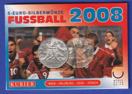 Österreich 5-Euro-Silbermünze 2008 FUSSBALL Im Folder, Handgehoben - Autriche