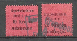 ÖSTERREICH Austria Grenzkontrollstelle Bruck A. D. Leita Ausfertigungsgebühr 10 & 20 Kr. Steuer Tax - Steuermarken