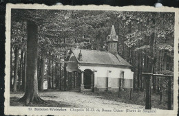 Chapelle N-D De Bonne Odeur  - Neuve - - Watermael-Boitsfort - Watermaal-Bosvoorde