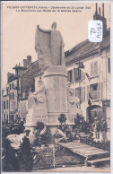 VILLERS-COTTERETS- LE MONUMENT AUX MORTS- 22 JUILLET 1923 - Villers Cotterets