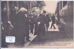 VILLERS-COTTERETS- M RAYMOND POINCARE A LA DESCENTE DU TRAIN- 22 JUILLET 1923 - Villers Cotterets