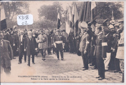 VILLERS-COTTERETS- CEREMONIE DU 22 JUILLET 1923- RETOUR A LA GARE APRES LA CEREMONIE - Villers Cotterets