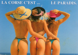 CPM - L - LA CORSE C'EST ... LE PARADIS - JOLIES FESSES - Corse