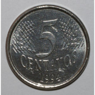 BRÉSIL - KM 632 - 5 CENTAVOS 1994 - SPL - Brazilië