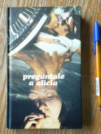 LIBRO PREGÚNTALE A ALICIA, CIRCULO DE LECTORES 1973  Descripción Del Lote  Año: 1973  Idioma: Castellano  Medidas: 20 X - Culture