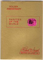 Rarities Of The World Incl. British Guiana 1856 - Golden Anniv Auction By R. A. Siegel Auction Galleries, Inc.1980 - Catalogi Van Veilinghuizen