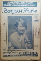 C1 MISTINGUETT Partition BONJOUR PARIS 1924 BOREL CLERC Willemetz - Sonstige & Ohne Zuordnung