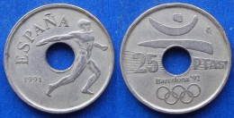 SPAIN - 25 Pesetas 1991 "discus Thrower" KM# 850 Juan Carlos I - Edelweiss Coins - Sonstige & Ohne Zuordnung