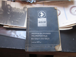 Uputstvo Za Upotrebu MZ Motocikla Nstructions For Use Of MZ Motorcycles ES 125 ES 150 Motorradwerke Zschopau DDR 91 Page - Moto