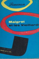 Maigret Et Les Vieillards De Georges Simenon - Presses De La Cité - 1960 - Simenon