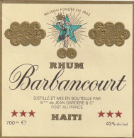 ***  ETIQUETTE ***    RHUM BARBANCOURT Haiti -- Jean Gardere - Other & Unclassified