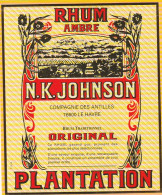 ***  ETIQUETTE ***   RHUM  N K JOHNSON  Original Plantation - Other & Unclassified