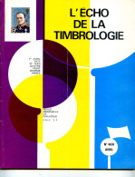 L'écho De La Timbrologie,Semeuse 25c,15c,Algerie,Cérès Présidence,Italie Falsification,Sperati,Bordeaux 1870,annulé - Francés (hasta 1940)