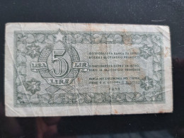 1945 BANCA ECONOMIA ISTRIA FIUME LITTORALE SLOVENO 5 LIRE COME DA FOTO - Altri & Non Classificati