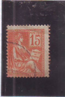 Yt 117  Mouchon Type I Piquage à Gauche - Used Stamps