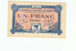 CC De Tarbes-un Franc-1917-série 4 - Chambre De Commerce