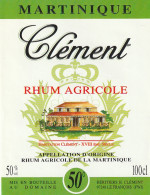 ***  ETIQUETTE ***   RHUM CLEMENT Rhum Agricole 50° - Otros & Sin Clasificación