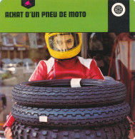 FICHE MOTO - ACHAT D'UN PNEU DE MOTO - DES SIGNES CABALISTIQUE A CONNAITRE - Moto