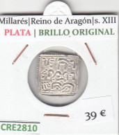 CRE2810 MONEDA MILLARES REINO DE ARAGON S. XIII PLATA - Otros & Sin Clasificación