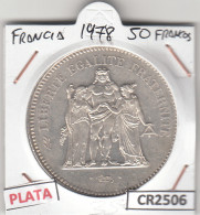 CR2506 MONEDA FRANCIA 50 FRANCOS 1978 PLATA BRILLO ORIGINAL - Andere - Europa