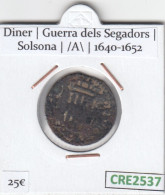 MONEDA CATALANA 1 DINER SOLSONA 1640-1652 - Otros & Sin Clasificación