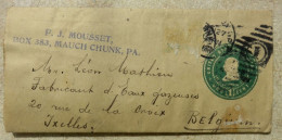 USA - De F.J. MOUSSET  - MAUCH CHUNG  - Pennsylvanie -   Léon MATHIEU - LIMONADES - IXELLES - 1908 - Cover - United States