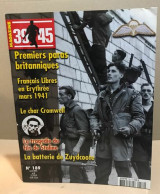 39-45 Magazine N° 189 / Premiers Paras Britanniques / Français Libres En Erythrée Mars 1941 / Le Char Cromwell / La Trag - Oorlog 1939-45