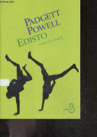 Edisto - Roman (vintage) N°6 - Padgett Powell, Marie-Claude Peugeot (Traduction) - 2013 - Autres & Non Classés