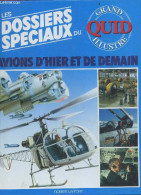 Avions D'Hier Et De Demain - Les Dossiers Speciaux - Grand Quid Illustre - COLLECTIF - 0 - Aerei