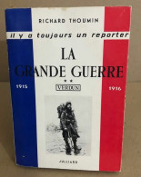 La Grande Guerre / Tome 2 : Verdun - War 1914-18