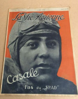 La Vie Aérienne Illustrée N° 3 / Casale L'as Du " Spad " - Aerei