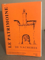 Le Patrimoine De Vachères - Non Classés