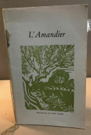 L'amandier / Bois Original De Lucien Jacques - Ohne Zuordnung