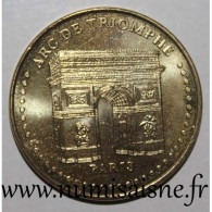 75 - PARIS - ARC DE TRIOMPHE - Monnaie De Paris - 2015 - 2015