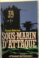 Sous-marin D'attaque - Oorlog 1939-45