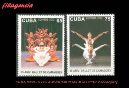 CUBA MINT. 2002-23 XXXV ANIVERSARIO DEL BALLET DE CAMAGÜEY - Nuevos