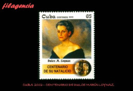 CUBA MINT. 2002-26 CENTENARIO DE LA POETISA CUBANA DULCE MARÍA LOYNAZ - Nuevos