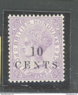 1888 BRITISH HONDURAS, Stanley Gibbons N. 28 - 10 Cent On 4d. Mauve - MLH* - Autres & Non Classés