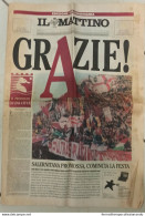 Bf Calcio Il Mattino Edizione Straordinaria Salernitana In Serie A Grazie! 1998 - Libros