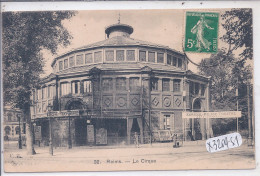 REIMS- LE CIRQUE ET LE KURSAAL PALACE-THEATRE - Reims